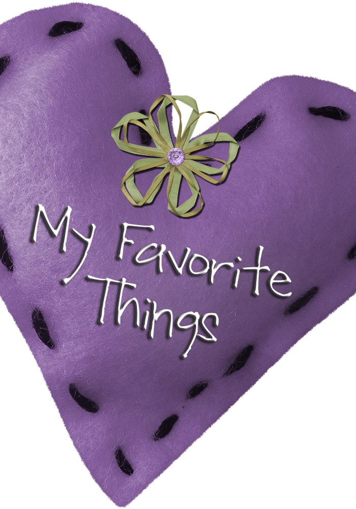 My things. My favourite things. My favorite things. Favorite things.