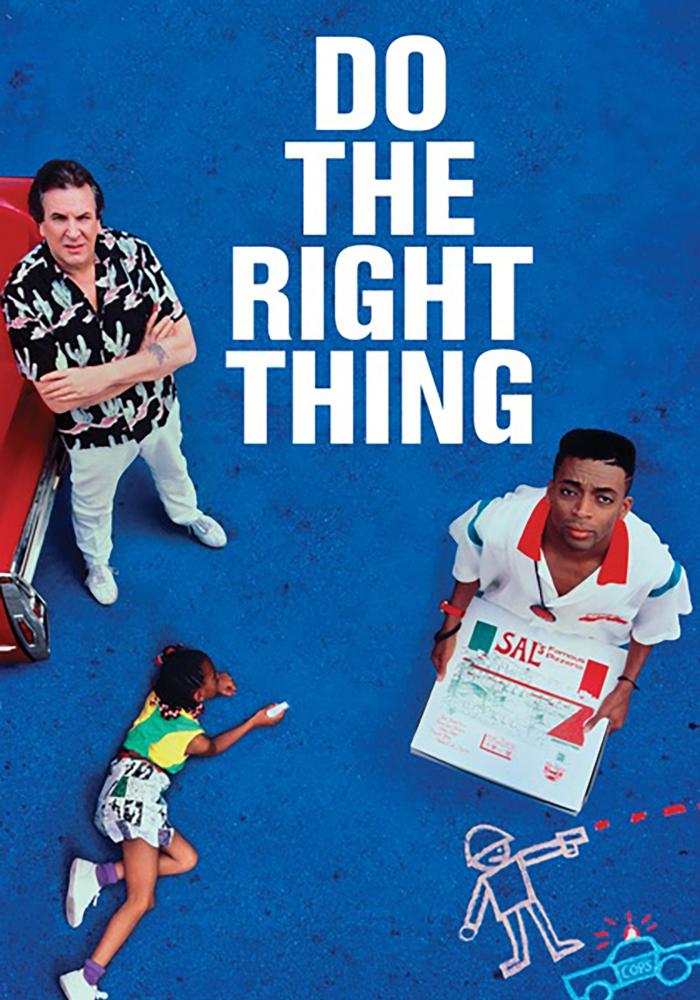 The do. Do the right thing фильм. Do the right thing poster. Do the right thing фирма. Do the right thing си.