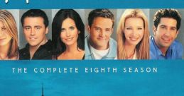 Friends - Season 8 Friends is not a movie, television show, or a song; it is actually one of the most beloved sitcoms of