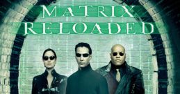 The Matrix Reloaded (2003) Soundboard