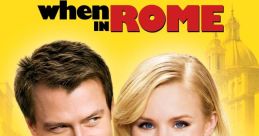 When In Rome "When in Rome" is a highly popular romantic comedy film released in 2010, directed by Mark Steven Johnson.