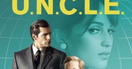 The Man from U.N.C.L.E. (2015) "The Man from U.N.C.L.E." is a thrilling action-adventure film directed by Guy Ritchie and