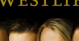 Westlife Westlife is not a movie, television show, or song, but rather a highly popular Irish boy band that rose to fame