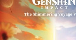 Genshin Impact - The Shimmering Voyage Vol.4 - Video Game Video game from Genshin Impact - The Shimmering Voyage Vol.4.