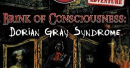 Brink of Consciousness: The Dorian Gray Syndrome - Video Game Video game from Brink of Consciousness: The Dorian Gray