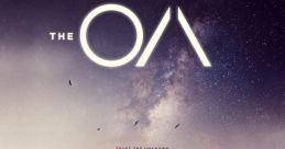 The OA - Season 1 The OA is a mind-bending and gripping sci-fi mystery drama television series that premiered on Netflix in