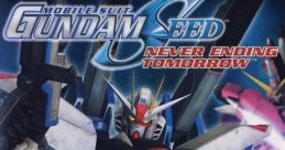 Mobile Suit Gundam SEED: Never Ending Tomorrow Kidou Senshi Gundam Seed: Owaranai Ashita e 機動戦士ガンダムSEED 終わらない明