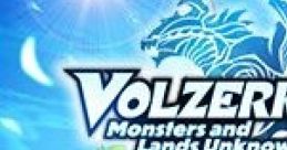 Volzerk: Monsters and Lands Unknown Monster Universe モンスターユニバース - Video Game Video game from Volzerk: Monsters