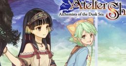 Atelier Shallie: Alchemists of the Dusk Sea Shallie no Atelier: Tasogare no Umi no Renkinjutsushi シャリーのアトリエ