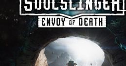 Soulslinger: Envoy of Death (Original Game track) - Video Game Video game from Soulslinger: Envoy of Death (Original Game