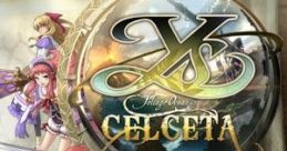 Explore Ys: Memories of Celceta with heroic characters against a backdrop of lush foliage in a vibrant fantasy world.