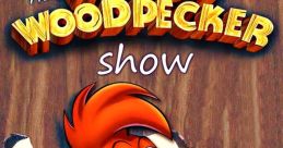 Woody Woodpecker (Woody Woodpecker Show-Latin American Dub) Type your text to hear it in the voice of Woody Woodpecker