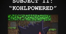 KohlPowered(Minecraft Youtuber) Type your text to hear it in the voice of KohlPowered(Minecraft Youtuber).