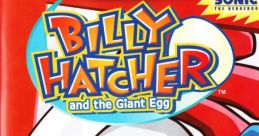 Billy Hatcher And The Gang (Billy Hatcher and The Giant Egg) Type your text to hear it in the voice of Billy Hatcher And The