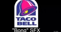 Taco Bell Bong Type your text to hear it in the voice of Taco Bell Bong.