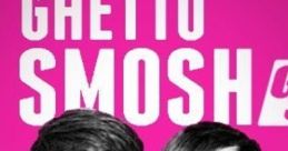 Ghetto Smosh Type your text to hear it in the voice of Ghetto Smosh.