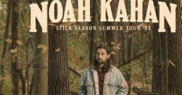 Noah Kahan Stick Season Type your text to hear it in the voice of Noah Kahan Stick Season 