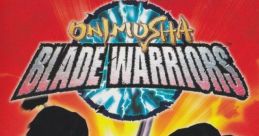 Onimusha Blade Warriors Onimusha Buraiden 鬼武者 無頼伝 - Video Game Video game from Onimusha Blade Warriors Onimusha