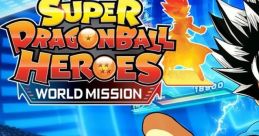 Super Dragon Ball Heroes: World Mission スーパードラゴンボールヒーローズ ワールドミッション - Video Game Video game from