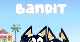 Bandit Heeler (Bluey, Pilot) Type your text to hear it in the voice of Bandit Heeler (Bluey, Pilot).