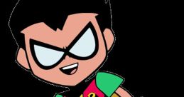 Robin (Teen Titans Go!) Type your text to hear it in the voice of Robin (Teen Titans Go!).