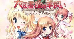 Daitoshokan no Hitsujikai: Library Party 大図書館の羊飼い -Library Party- - Video Game Video game from Daitoshokan no