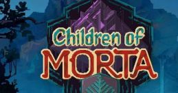 Children of Morta チルドレン・オブ・モルタ〜家族の絆の物語〜 - Video Game Video game from Children of Morta