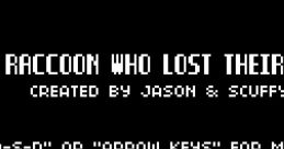 The Raccoon Who Lost Their Shape - Video Game Video game from The Raccoon Who Lost Their Shape for Online. Uploaded by