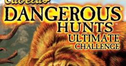 Cabela's Dangerous Hunts: Ultimate Challenge Cabela's Dangerous Hunts 2 - Video Game Video game from Cabela's Dangerous