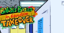 Friday Night Funkin' - Baldi's Basics Takeover Baldi's Basics In Learning Takeover Vs. Baldi - Video Game Video game from