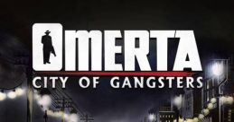 Omerta: City of Gangsters - Video Game Video game from Omerta: City of Gangsters for MacOS, X68000, Xbox 360. Published