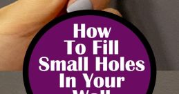 All Holes Filled With - Clips A complete compendium of different ways to fill your holes. And you will enjoy it.