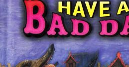 Have a Bad Day Have a Bad Day - The Residents Bad Day on the Midway - Video Game Video game from Have a Bad Day Have a