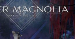 ENDER MAGNOLIA: Bloom in the Mist - Video Game Video game from ENDER MAGNOLIA: Bloom in the Mist for Windows. Published