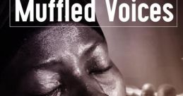 Muffled-Voices The hissing echoed through the dark alleyway, sending shivers down my spine. It was a deep, guttural noise