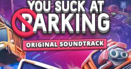 You Suck at Parking YSAP You Suck at Parking - Complete Edition - Video Game Video game from You Suck at Parking YSAP You