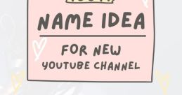 I need a good channel name Type your text to hear it in the voice of I need a good channel name. When it comes to finding