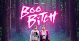 Boo, Bitch - Season 1 "Boo, Bitch - Season 1" is a thrilling and suspenseful television show that has captured the