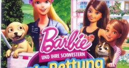 Barbie & Her Sisters: Puppy Rescue Barbie et ses sœurs : La grande aventure des chiots Barbie und ihre Schwestern: Die