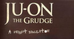 Ju-On: The Grudge Kyofu Taikan: Ju-On 恐怖体感 呪怨 - Video Game Video game from Ju-On: The Grudge Kyofu Taikan: Ju-On