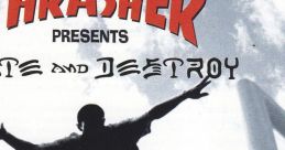 Original track From Thrasher Presents: Skate and Destroy Thrasher Presents: Skate and Destroy - Video Game Video game 