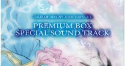 TALES OF DESTINY DIRECTOR'S CUT PREMIUM BOX SPECIAL TRACK テイルズ オブ デスティニー ディレクターズカット　プレミアBOXスペシ