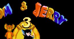 Tom & Jerry 3 Tom & 3 Jerry (title screen) Primitive Man (Nice Code Software, hack) Primitive Woman (Nice Code Software,