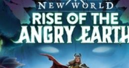 New World (Original Game track): Rise of the Angry Earth - Video Game Video game from New World (Original Game track): Rise