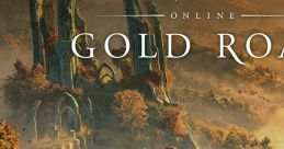 The Elder Scrolls Online: Gold Road track (by Brad Derrick) - Video Game Video game from The Elder Scrolls Online: Gold