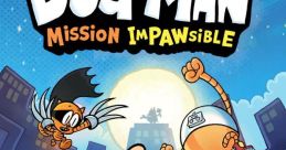 Dog Man: Mission Impawsible ドッグマン：ミッション・ワンポッシブル - Video Game Video game from Dog Man: Mission