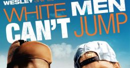 White Men Can't Jump "White Men Can't Jump" is a 1992 American sports comedy film directed by Ron Shelton. Starring Woody