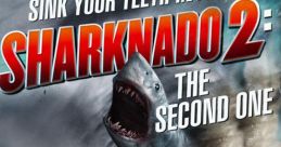 Sharknado 2: The Second One (2014)