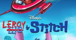 Leroy & Stitch (2006) "Leroy & Stitch" is a delightful animated film that was released in 2006 as a culmination of the