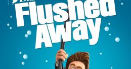 Flushed Away "Flushed Away" is a delightful animated film that was released in 2006. Directed by David Bowers and Sam Fell,